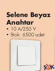 SELENE BEYAZ ANAHTAR fiyat ve kampanya bilgisi